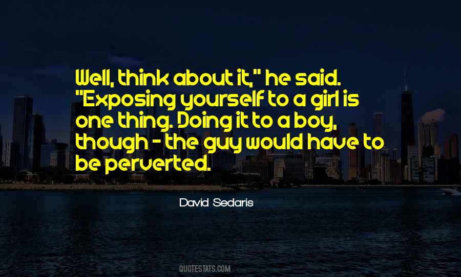 Quotes About Perverted #725694