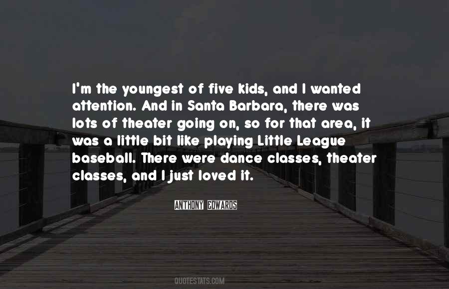 Quotes About Little League Baseball #1081026