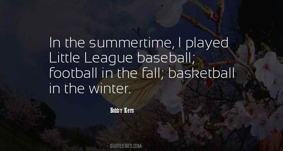 Quotes About Little League Baseball #1469610