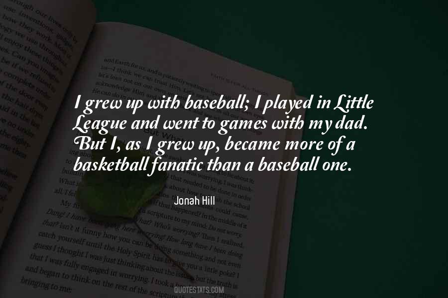 Quotes About Little League Baseball #252418