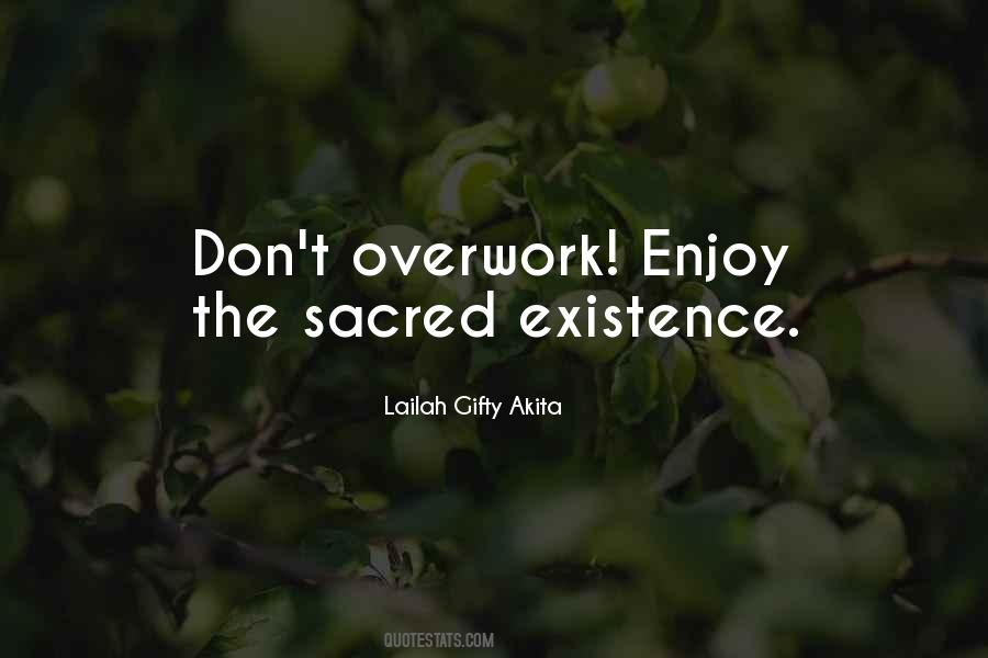 Quotes About Overwork #1313651