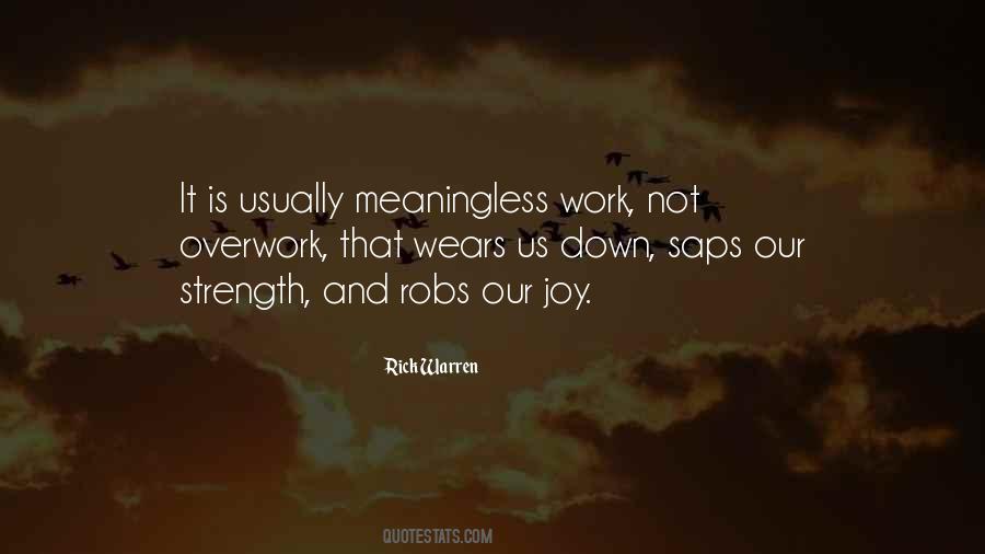 Quotes About Overwork #844157