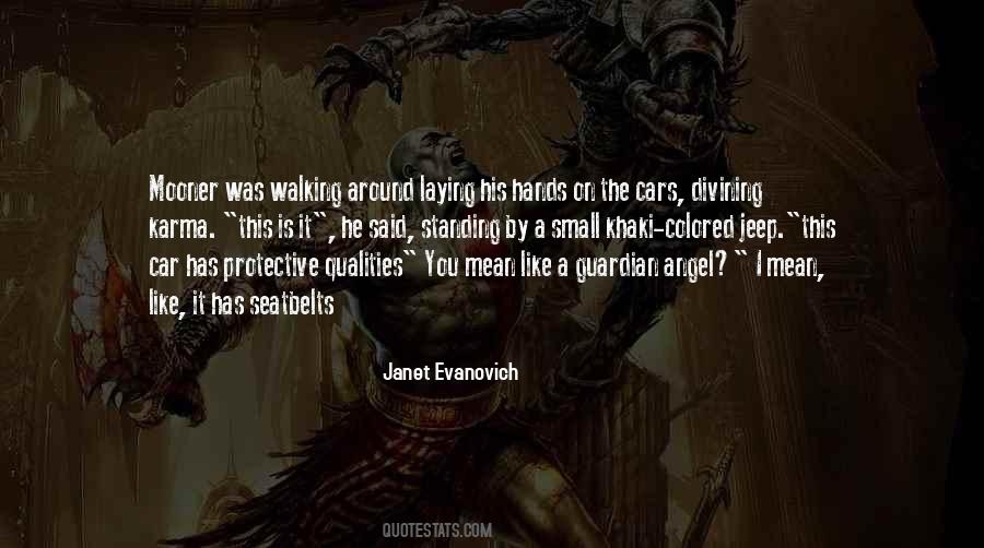Quotes About The Guardian Angel #1214508