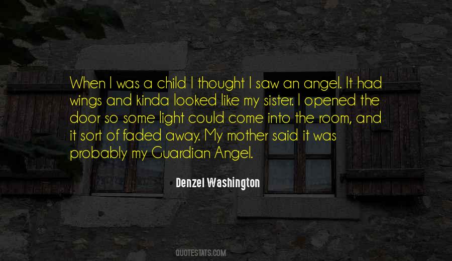 Quotes About The Guardian Angel #141513