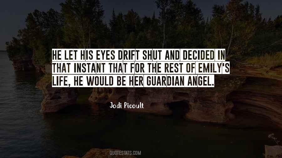 Quotes About The Guardian Angel #638534