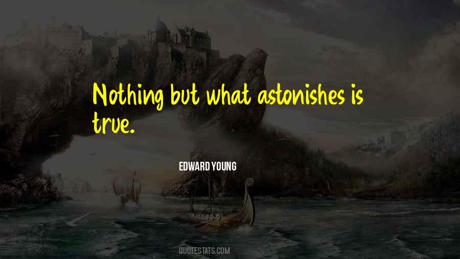 Nothing Is True Quotes #43612