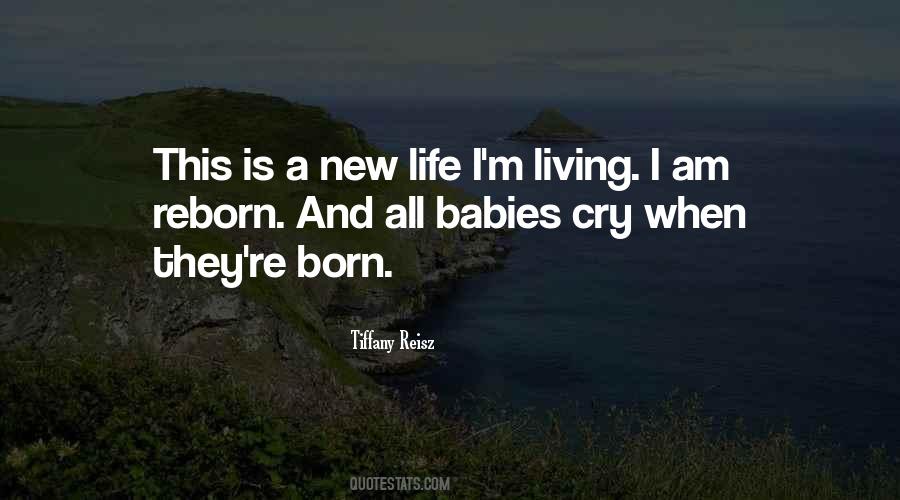 Quotes About New Life #1184865