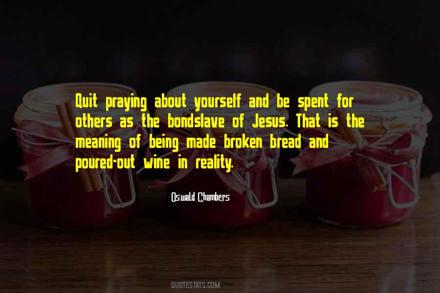 Quotes About Praying For Yourself #1785807