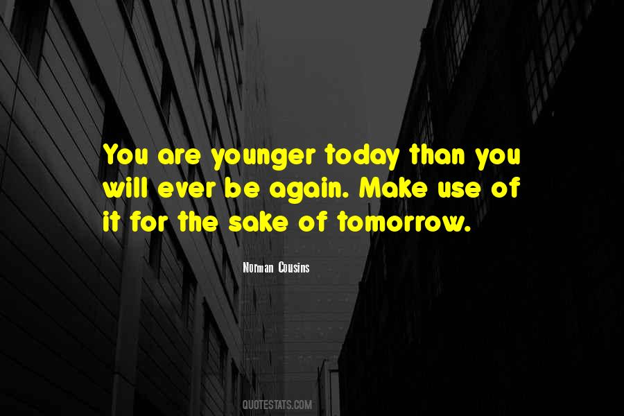 Quotes About Younger Self #1360905