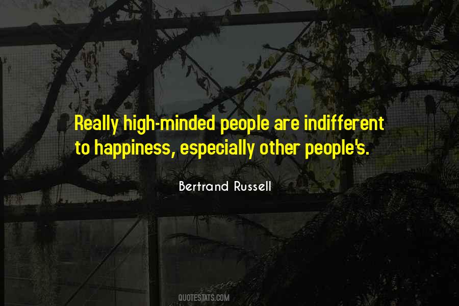 Quotes About High Minded #469095