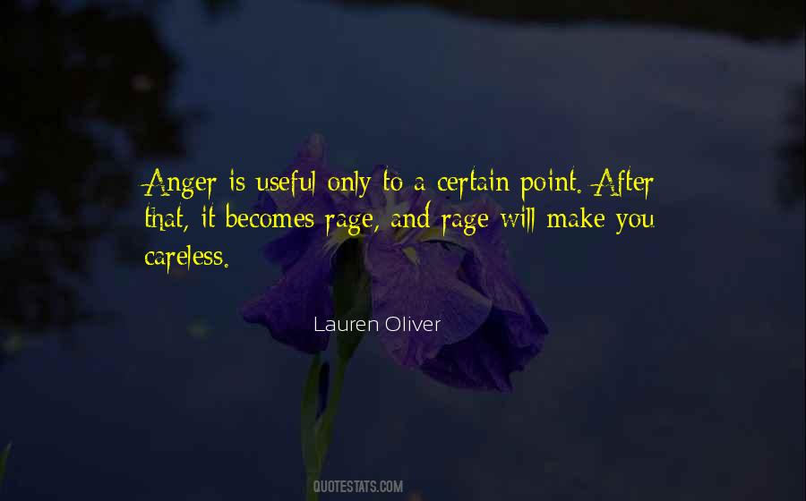 Quotes About Anger And Rage #1194632