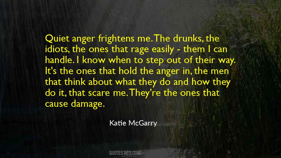 Quotes About Anger And Rage #841772