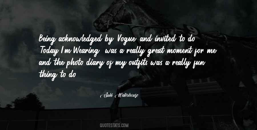 Quotes About A Great Moment #434293