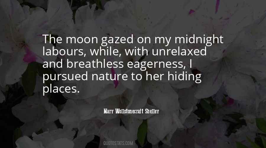 Quotes About Hiding Places #902382