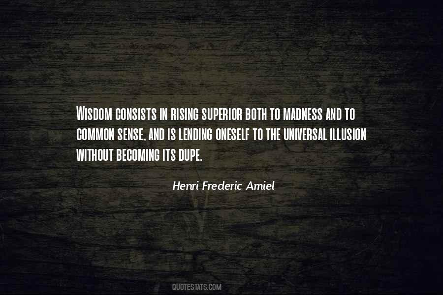 Quotes About Common Sense And Wisdom #1049722