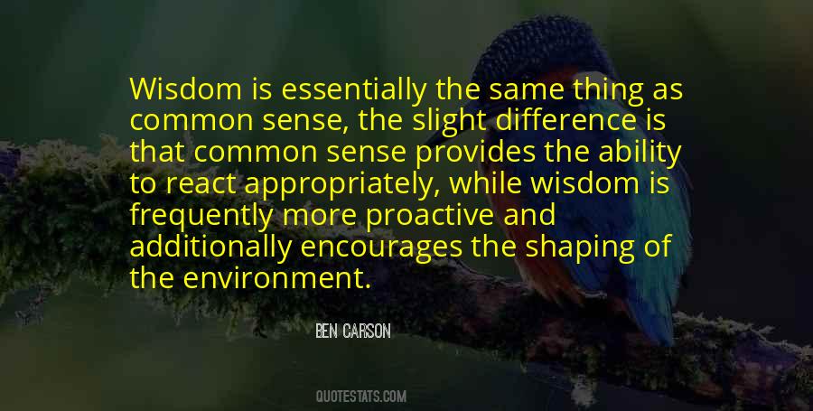 Quotes About Common Sense And Wisdom #1825465