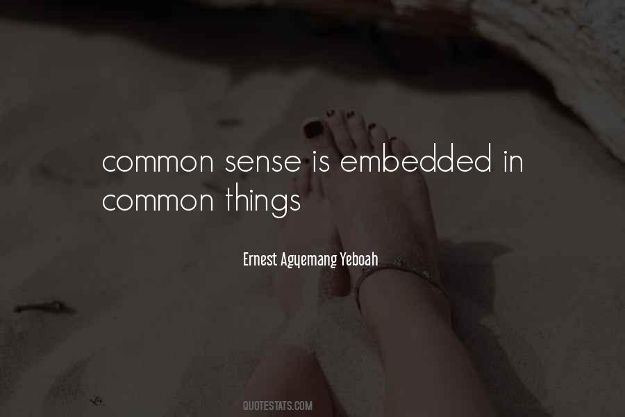 Quotes About Common Sense And Wisdom #185554