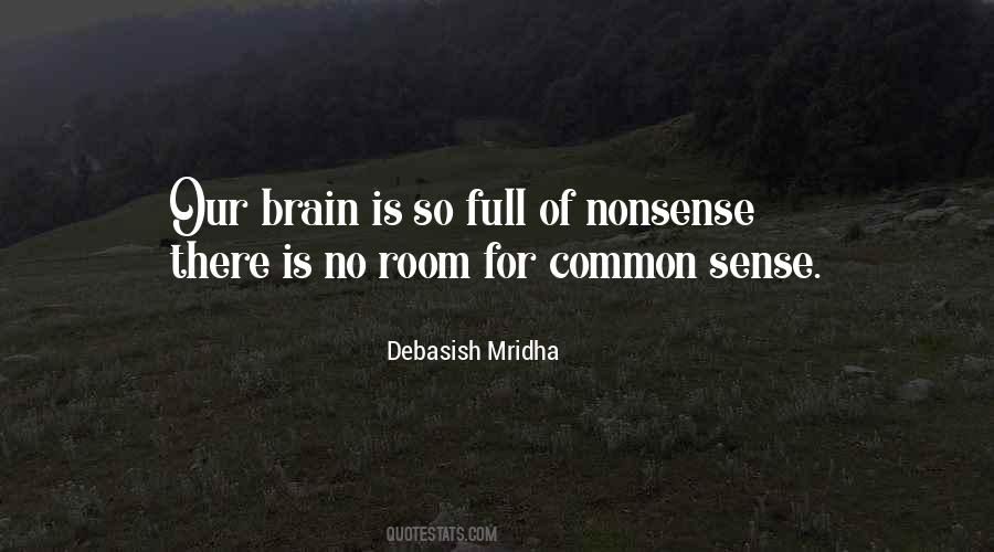 Quotes About Common Sense And Wisdom #500472