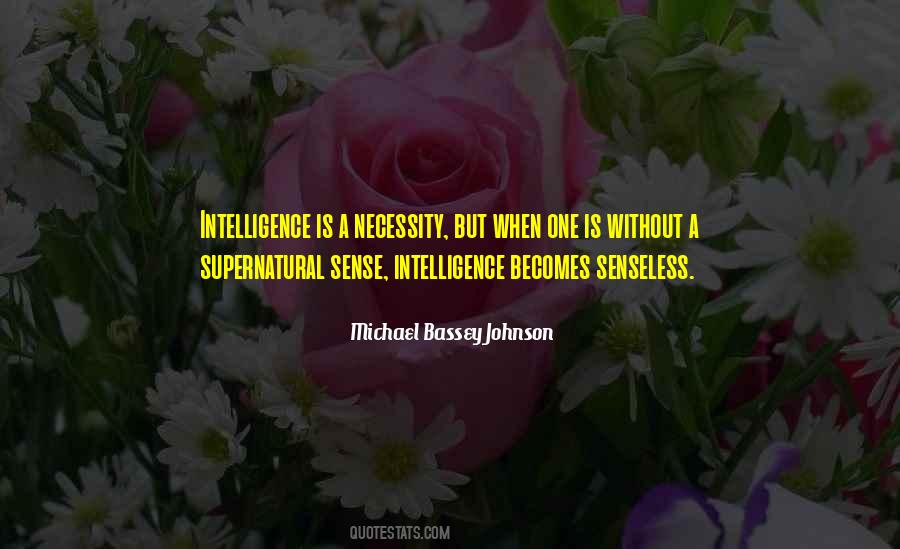 Quotes About Common Sense And Wisdom #710359