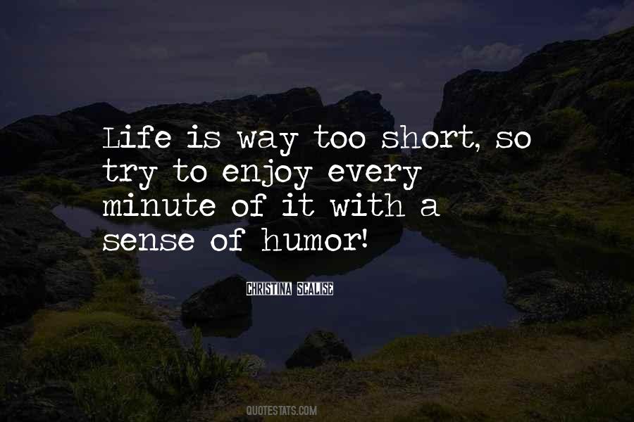 Quotes About Life Humorous #183412
