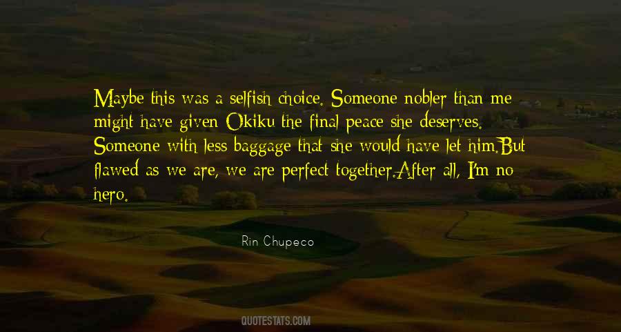 Perfect Peace Quotes #1371097