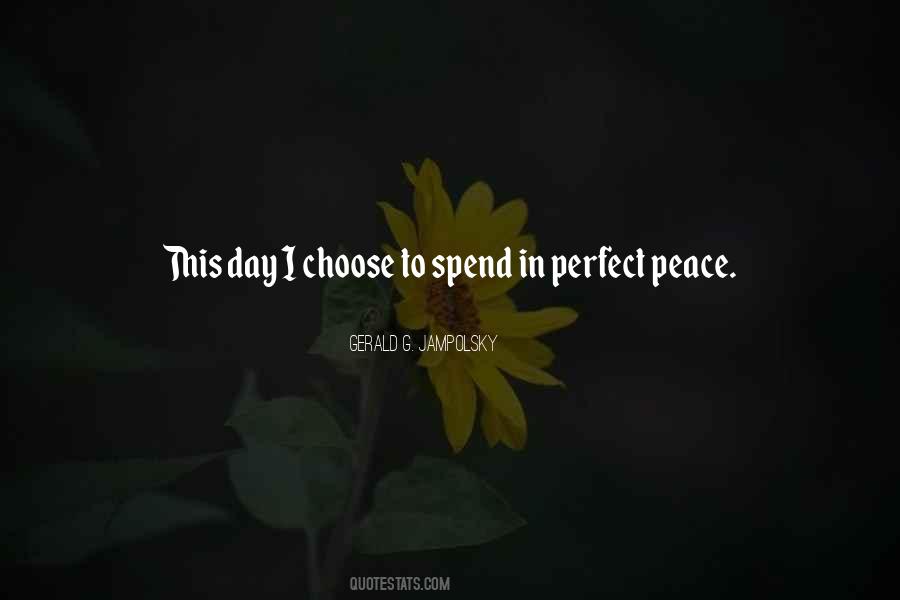 Perfect Peace Quotes #1415620