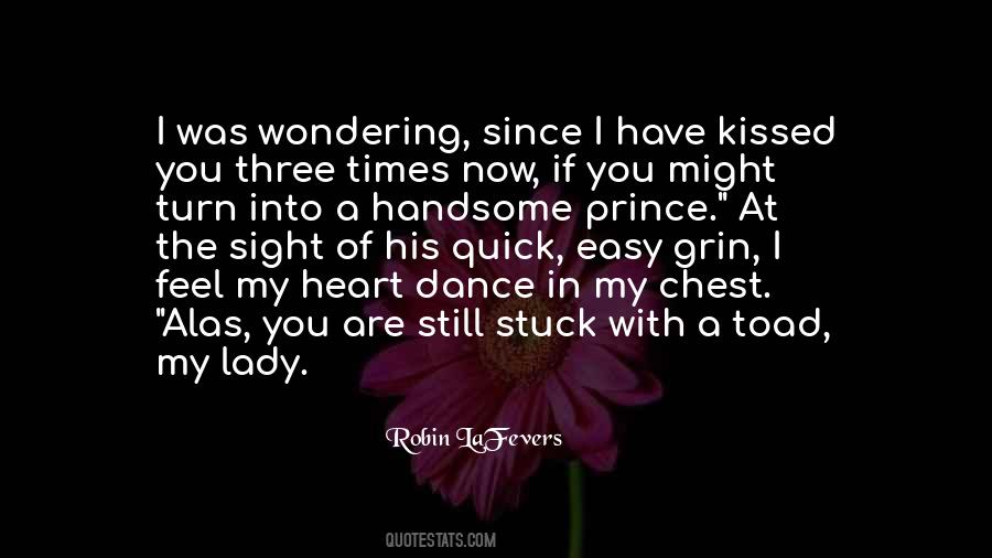 Quotes About My Lady #1358837