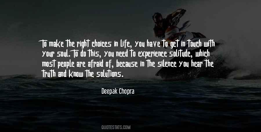 Quotes About Right Choices #1136480