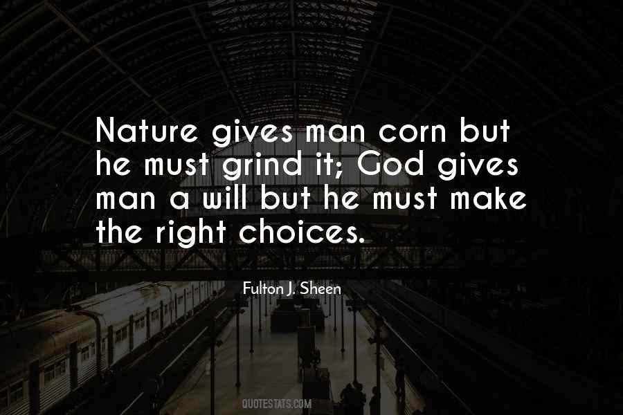 Quotes About Right Choices #1799070