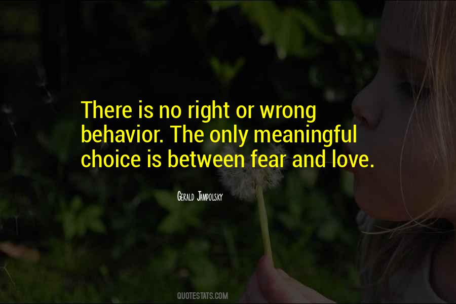 Quotes About Right Choices #23867