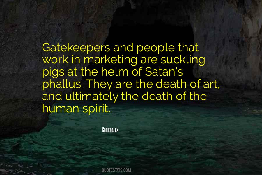 Gatekeepers Best Quotes #908678