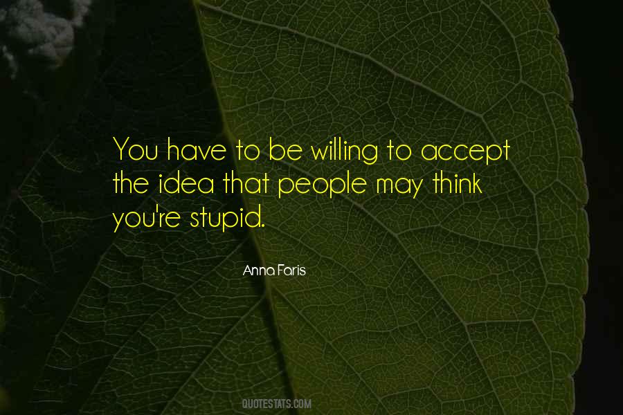Quotes About Stupid #1769099