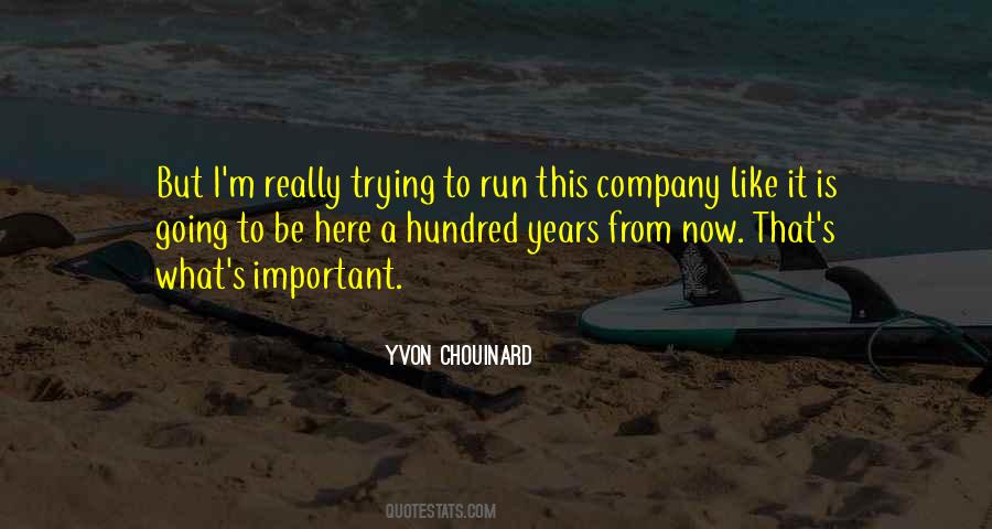 Quotes About Running A Company #671894
