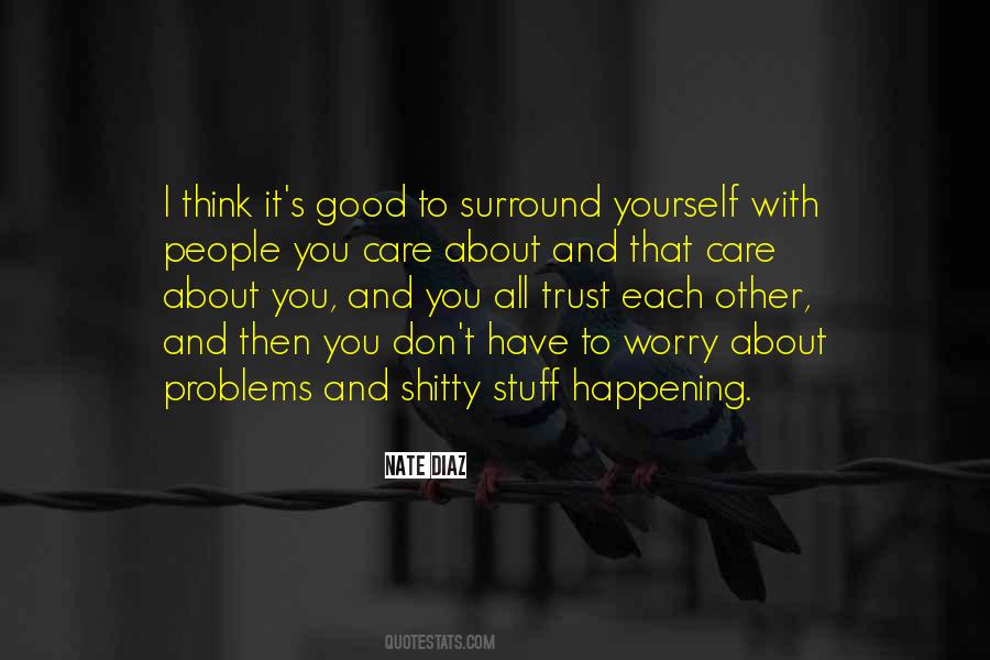 Quotes About Trust Each Other #1075977