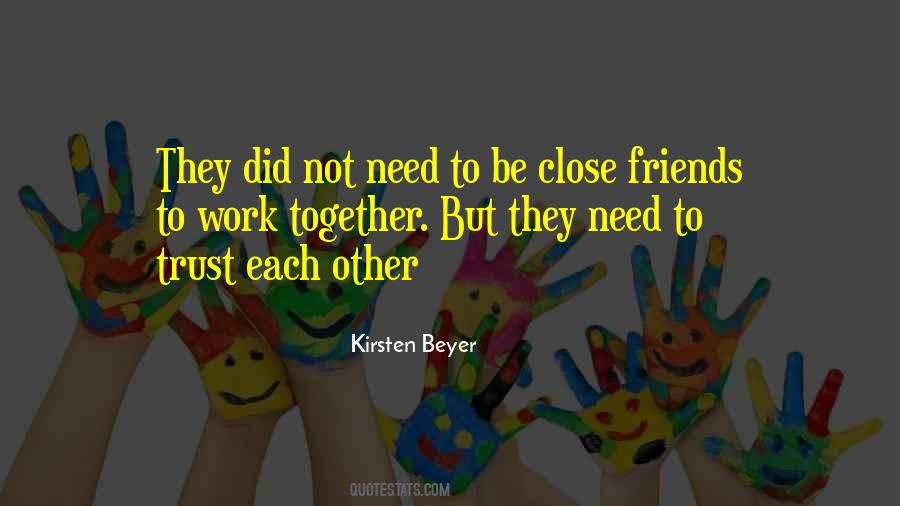 Quotes About Trust Each Other #1388235