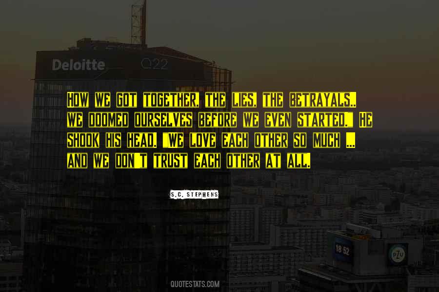 Quotes About Trust Each Other #251027