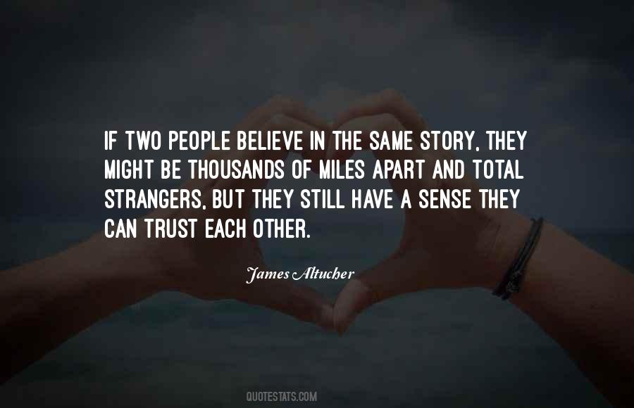 Quotes About Trust Each Other #389856