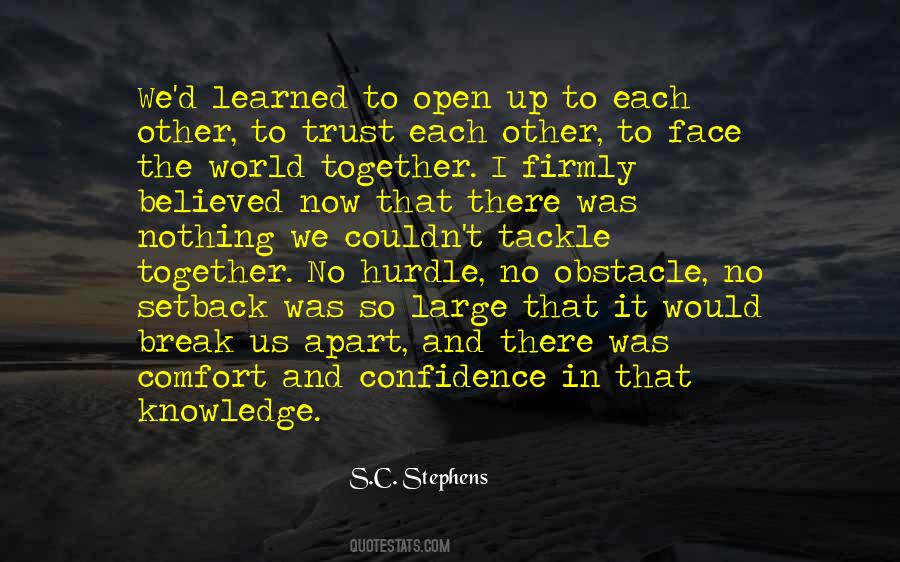 Quotes About Trust Each Other #566437