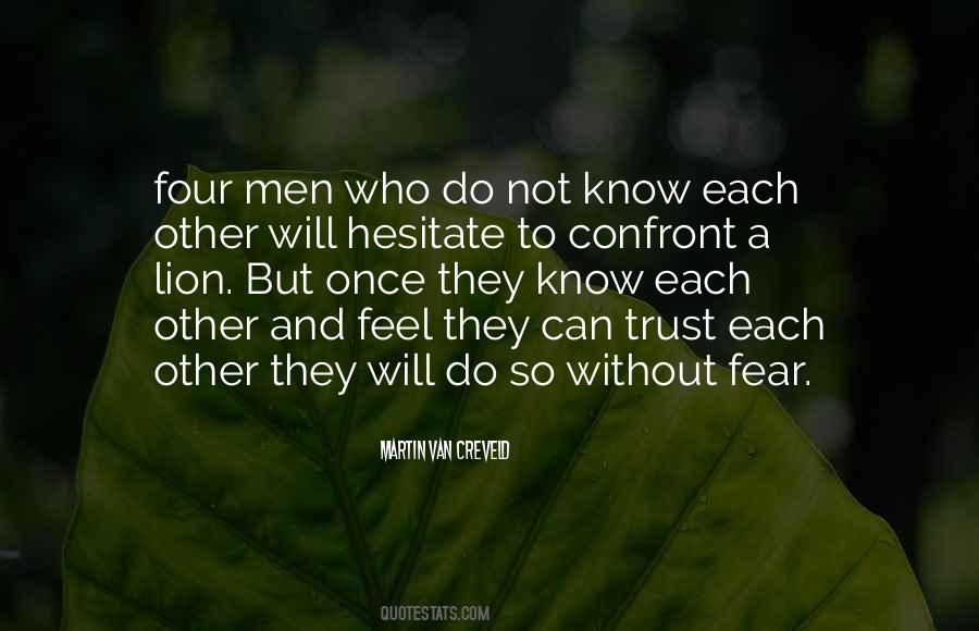 Quotes About Trust Each Other #570846