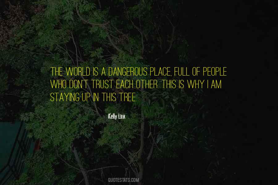 Quotes About Trust Each Other #892709