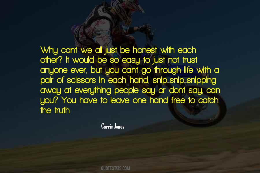 Quotes About Trust Each Other #919265