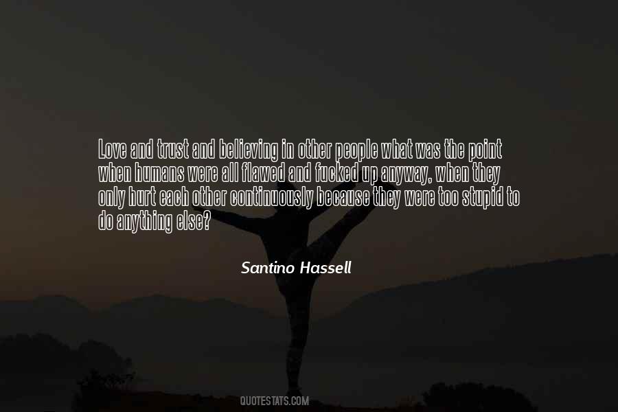 Quotes About Trust Each Other #962078