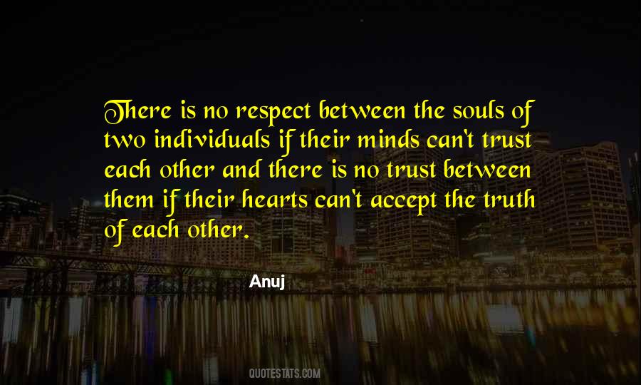 Quotes About Trust Each Other #965409