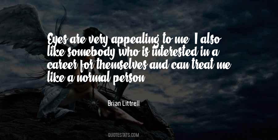 Quotes About Normal Person #1025