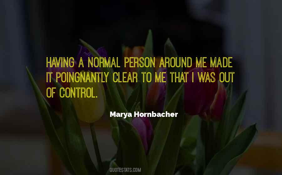 Quotes About Normal Person #147118