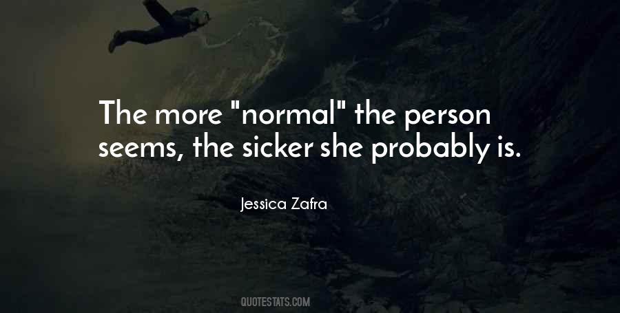 Quotes About Normal Person #217667