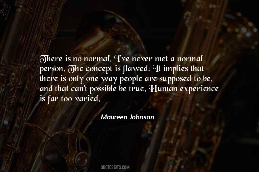 Quotes About Normal Person #554837