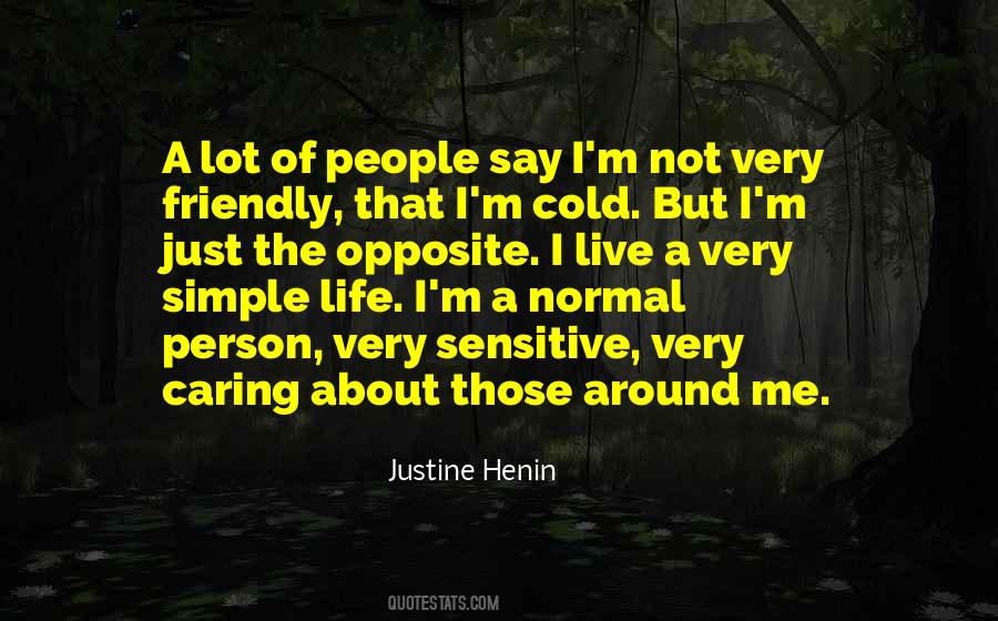 Quotes About Normal Person #9742