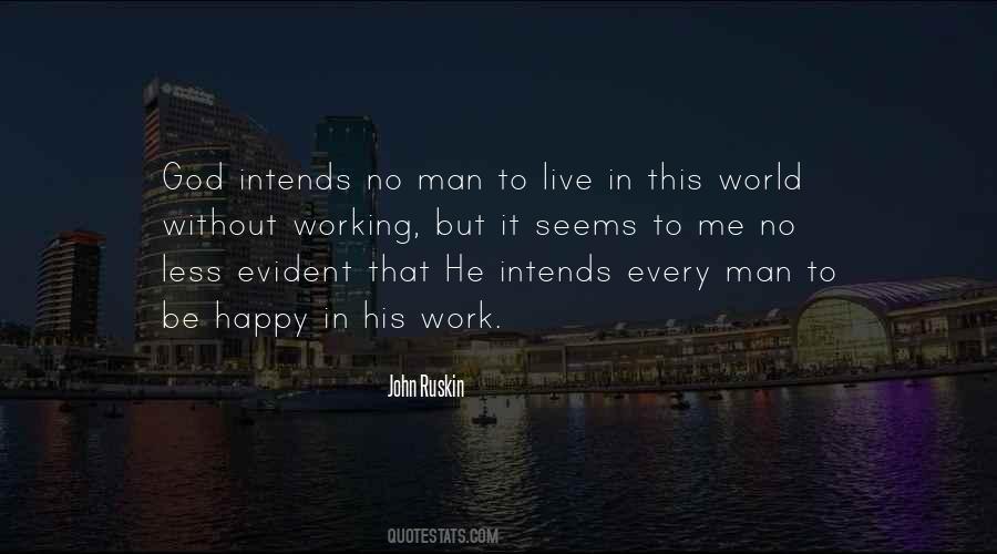 Quotes About Working Man #590187 Quotes About Working Man #590187