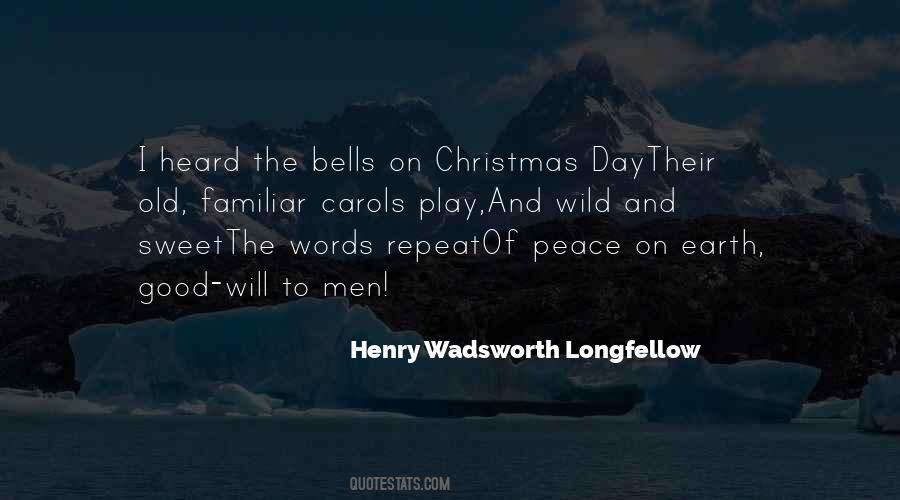Quotes About Peace On Earth #1044956